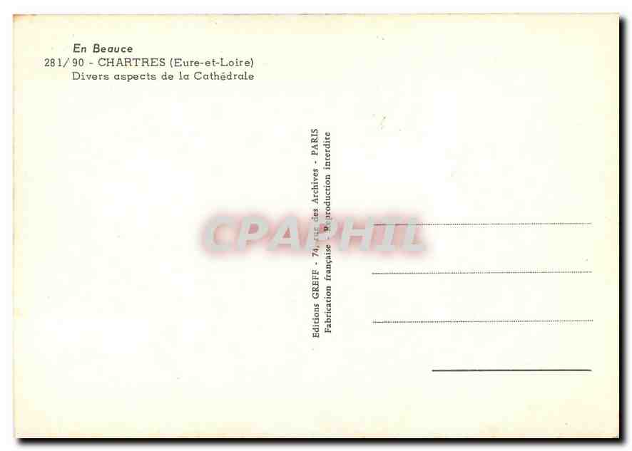 CPM En Beauce Chartres Eure et Loire Divers aspect de la Cathedrale  — Rückseite