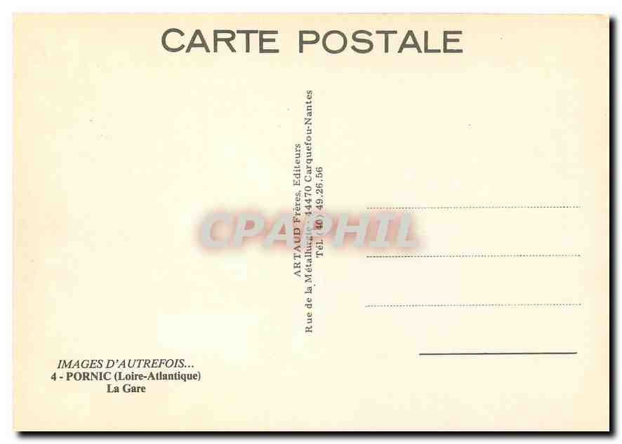 REPRO Images d'Autrefois Pornic Loire Atlantique La Gare  — Back