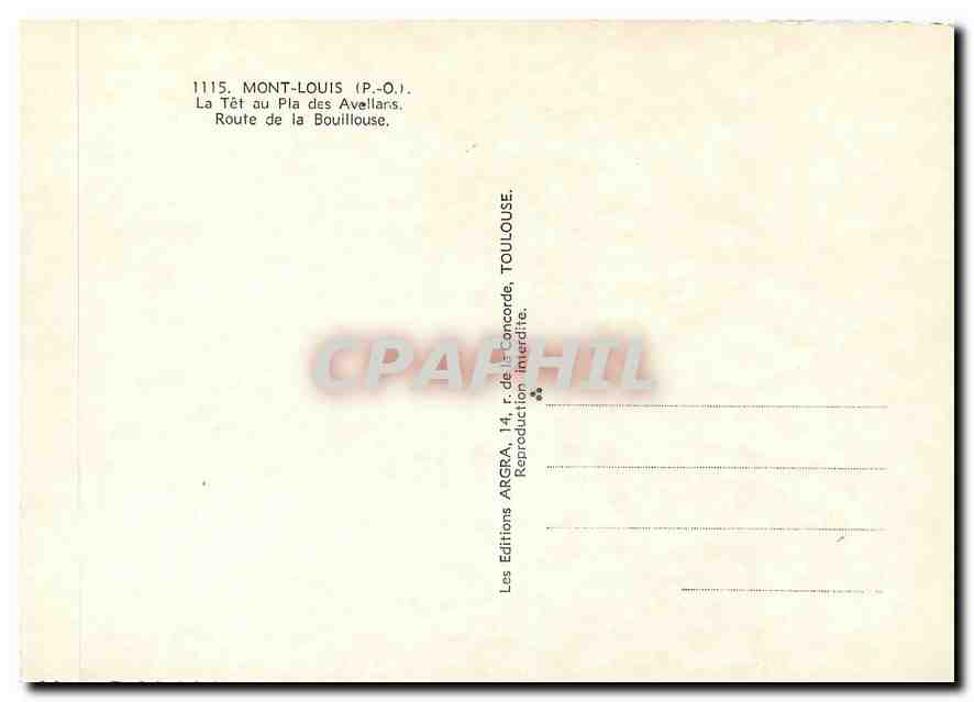 CPM Mont Louis p O Tet au Pla des Avellars Route de la Bouillouse  — Rückseite