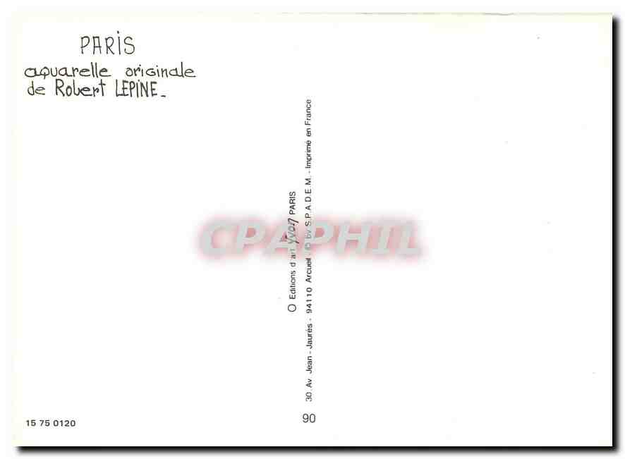 CPM Paris aquarelle originale de Robert Lepine la place des Vosges  — Verso