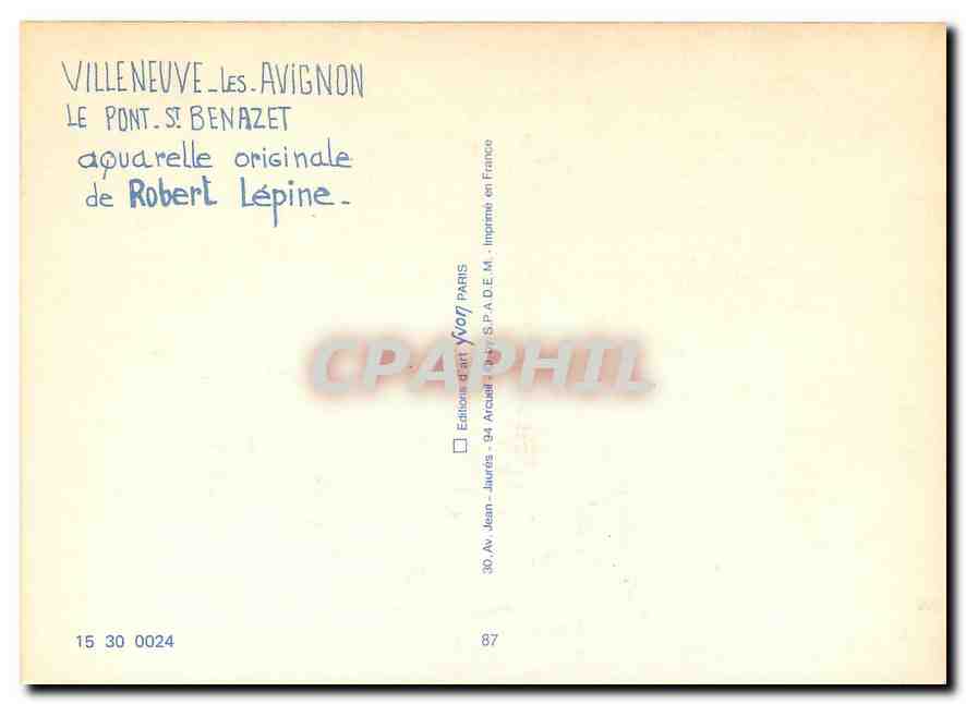 CPM Villeneuve les Avignon le Pont St Benazet originale de Robert Lepine  — Verso