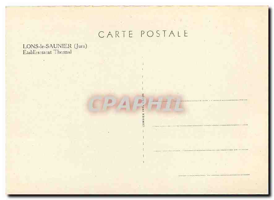 CPM Lons le Saunier Jura Etablissement Thermal  — Rückseite