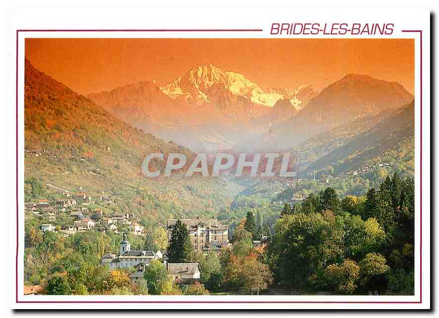 CPM Brides les Bains Savoie Station thermale Vue generale dans le fond le Grand Bec du Parc de la Va