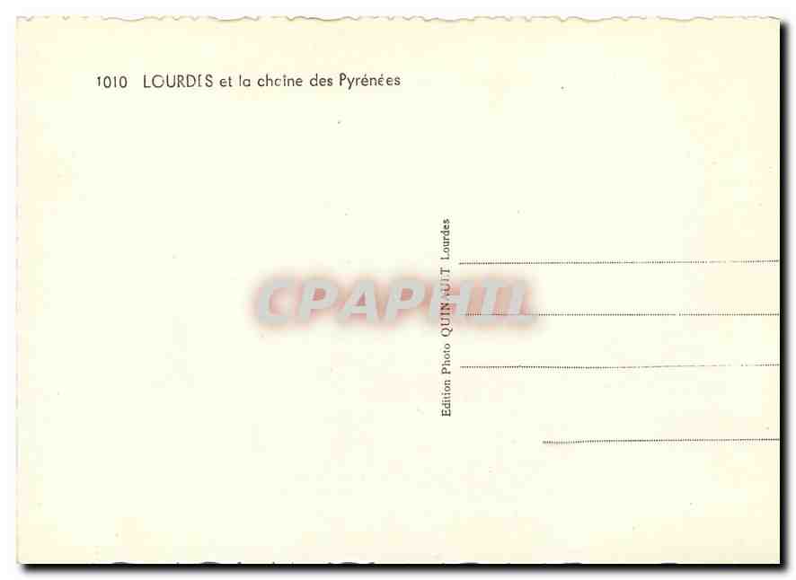 CPM Lourdes et la Chaine des Pyrenees  — Verso