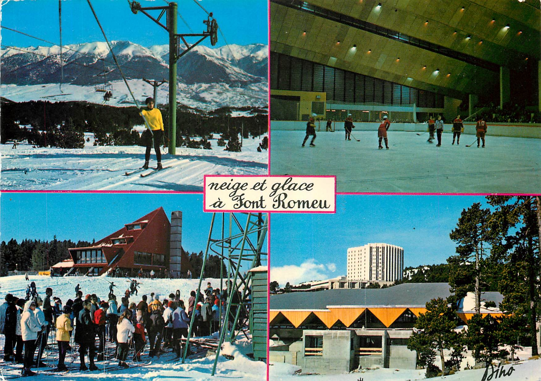 CPM Font Romeu Pyr Or Pistes du Gallinera Patinoire Olympique Refuge des Airelles Hockey sur glace S