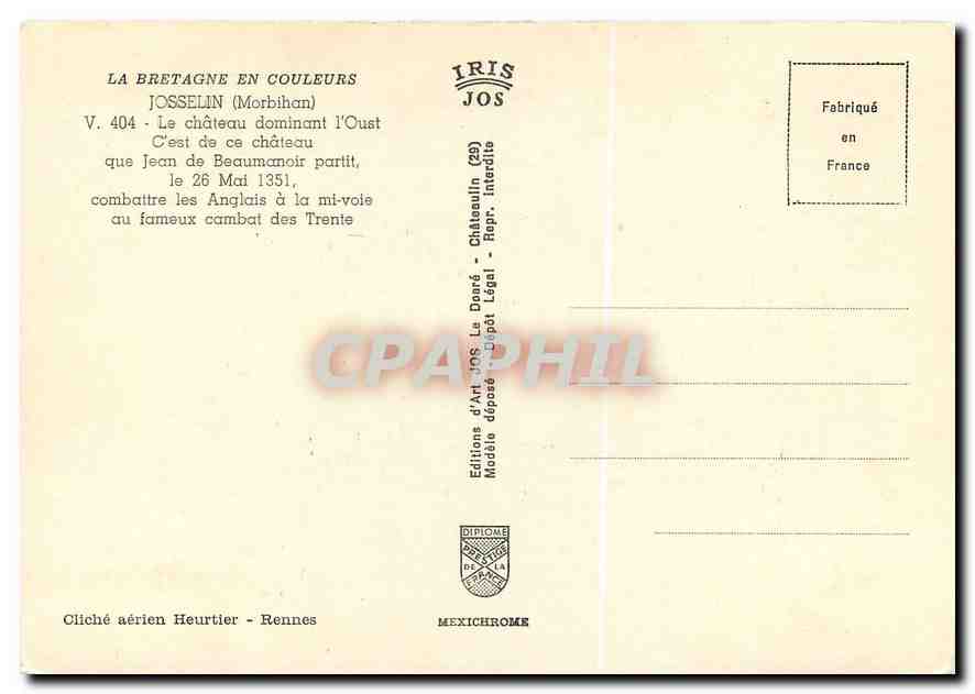 CPM La Bretagne en Couleurs Josselin Morbihan Le Chateau dominant l'Oust  — Rückseite