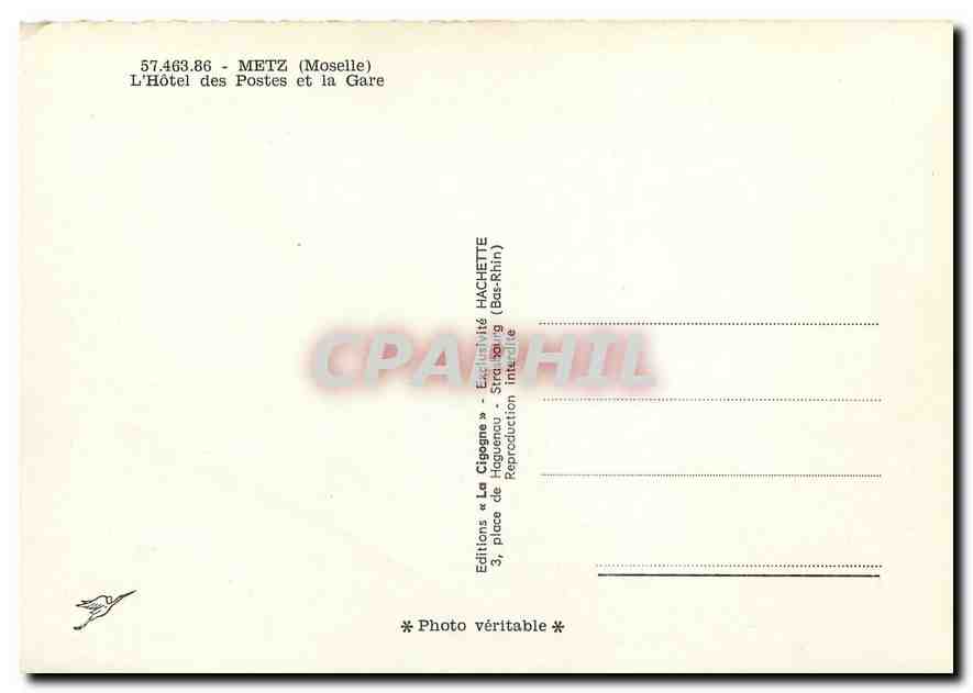 CPM Metz Moselle L'Hotel des Postes et la Gare  — Rückseite