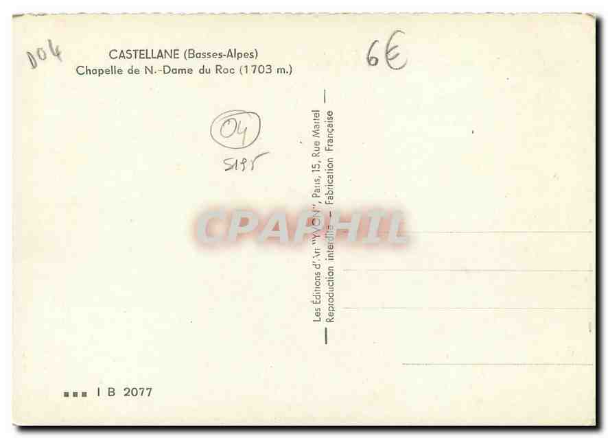 CPM Castellane Basses Alpes Chapelle de N Dame du Roc  — Rückseite