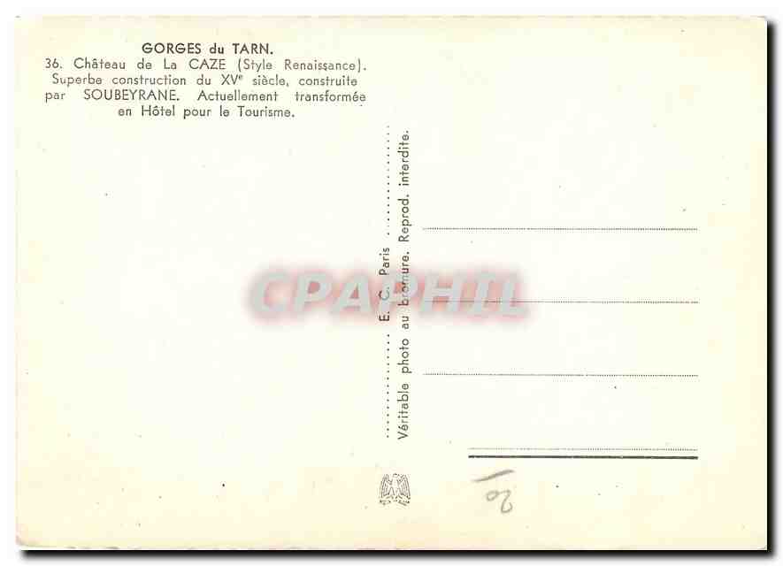CPM Gorges du Tarn Chateau de la Caze Style Renaissance Soubeyrane Actuellement tranformee en Hotel  — Verso