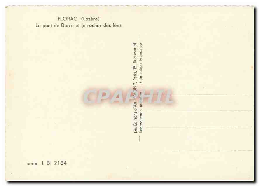 CPM Florac Lozere Le Pont de Barre et le rocher des fees  — Rückseite
