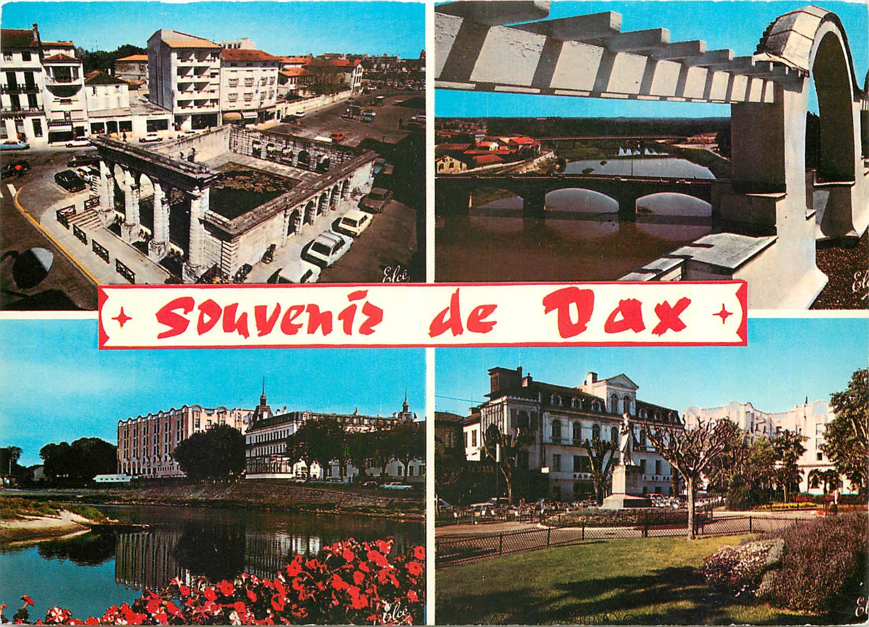 CPM Dax La Fontaine Chaude les 2 ponts sur l'Adour L'Hotel Splendide et les Baignots sur les bords d