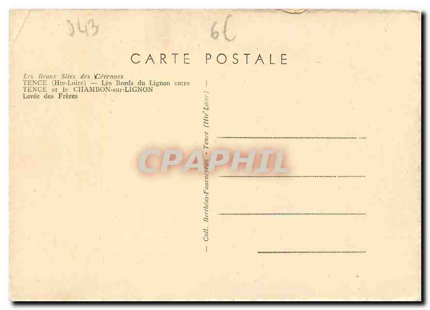 CPM Les Beaux Sites des Cevennes Tence Hte Loire Les Bords du Lignon entre Tence et le Chambon sur L — Verso