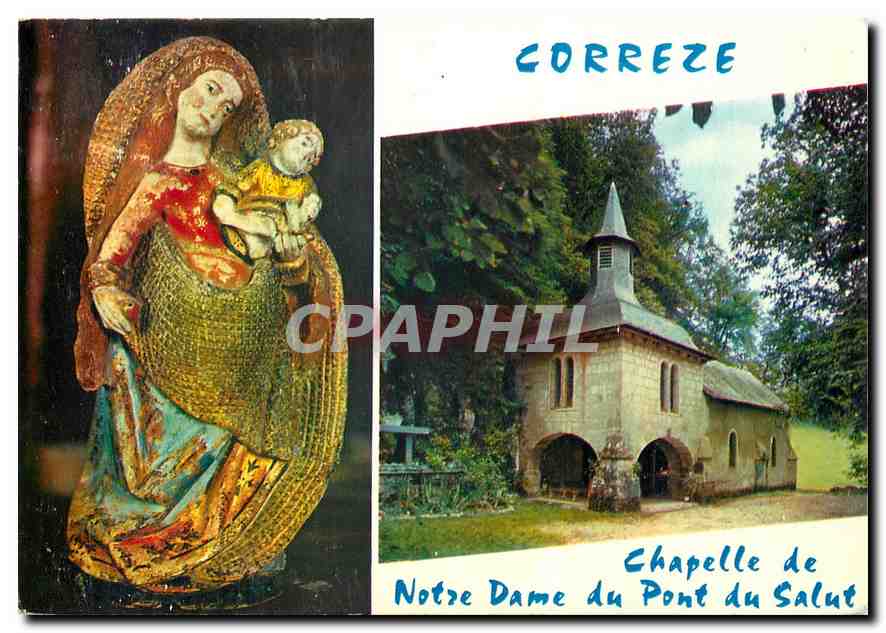 CPM Correze Correze Chapelle de Notre Dame du Pont du Salut 