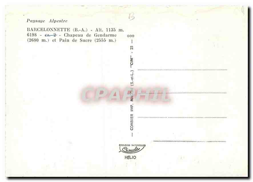 CPM Paysage Alpestre Barcelonnette B A Chapeau de Gendarme et Pain de Sucre  — Back