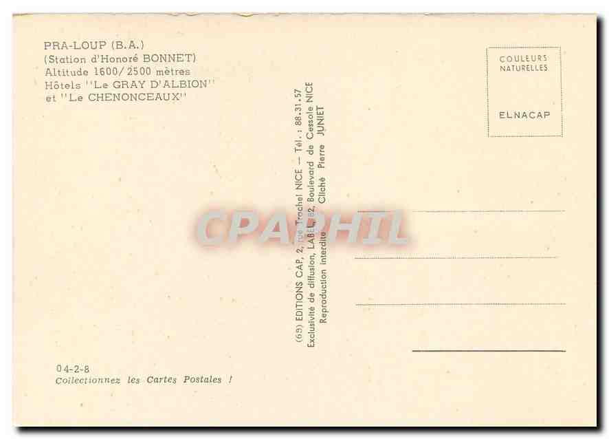 CPM Pra Loup B A Station d'Honore Bonnet Hotels Le Gray d'Albion et Le Chenonceaux  — Verso