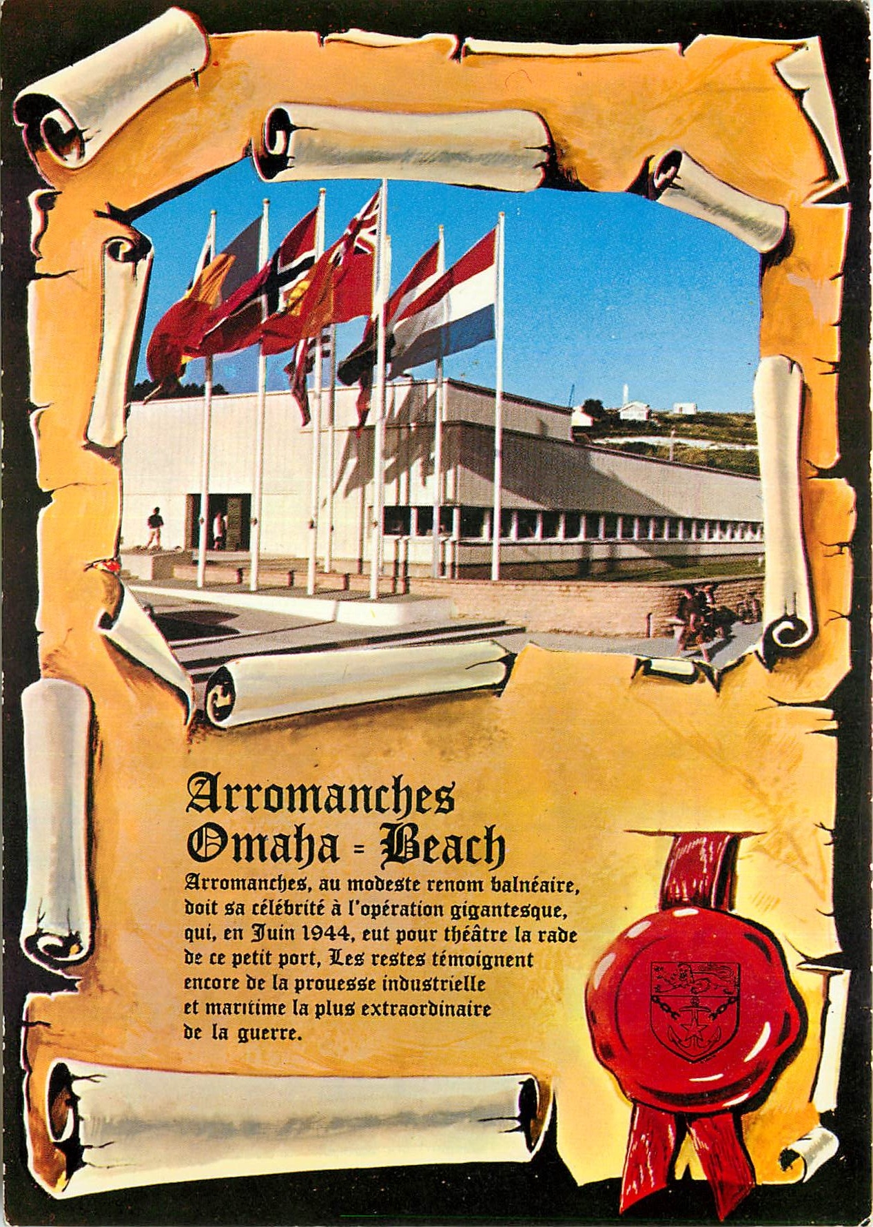 CPM Arromanches Calvados Port Winston Normandy Le musee du debarquement en Normandie et les drapeaux