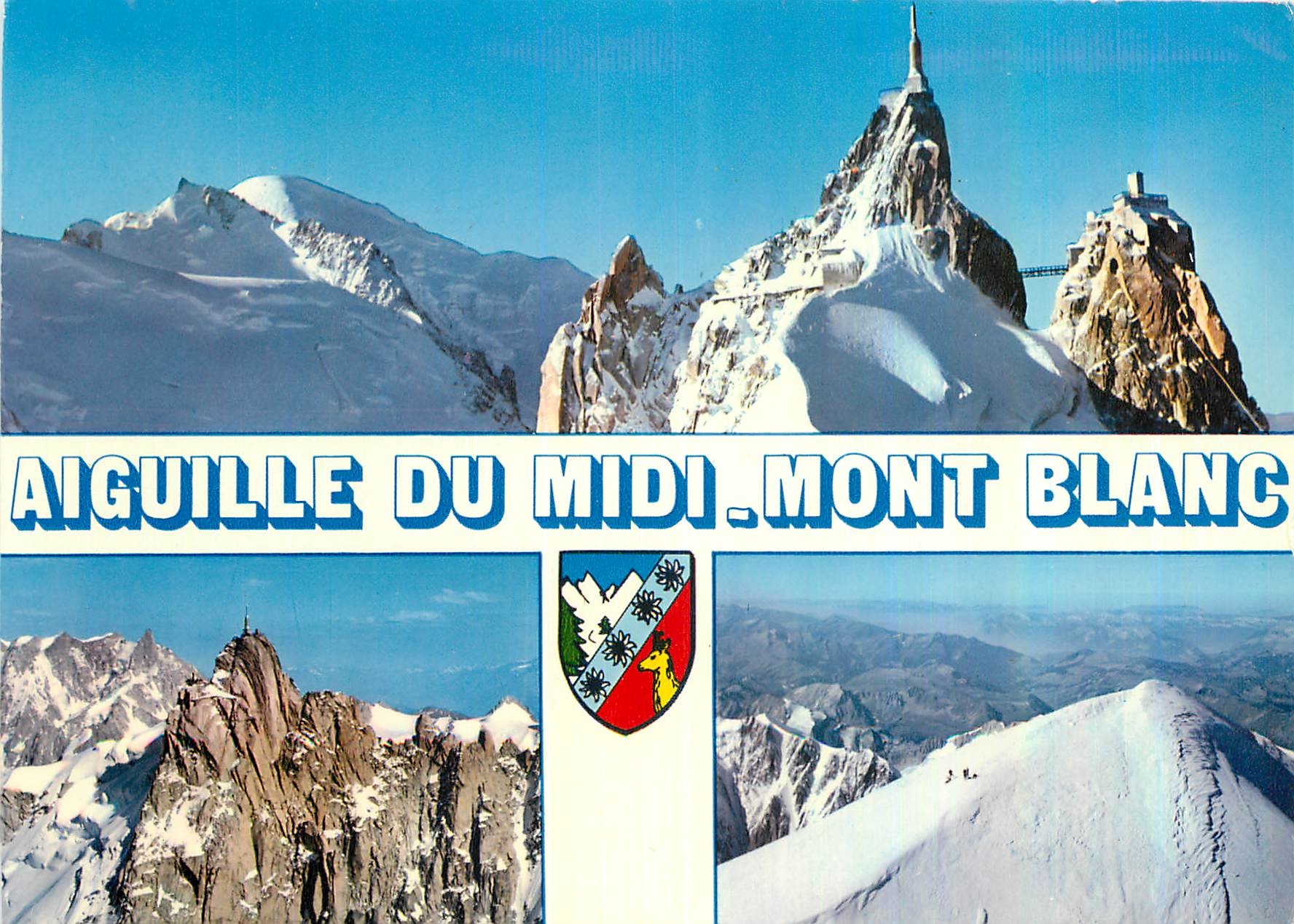 CPM Chamonix Mont Blanc Hte Savoie en haut Aiguille du Midi vue panoramique en Bas a gauche Paroi Ai