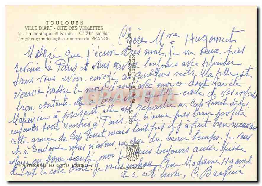 CPM Toulouse Ville d'Art Cite des Violettes la Basilique St Sernin XI XII siecle la plus grande egli — Verso