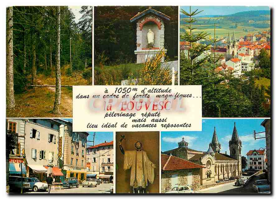 La Louvesc — pèlerinage réputé, lieu idéal de vacances reposantes — Éditions CELLARD