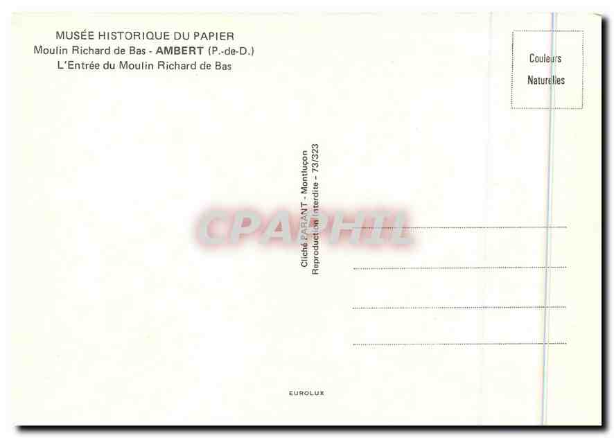 Moulin Richard de Bas — Entrée du moulin — Musée Historique du Papier, Ambert (P.-de-D.) — Verso