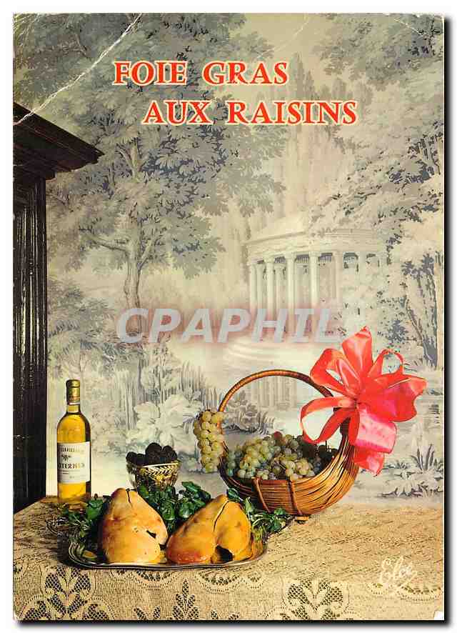 CPM Recettes Gastronomiques Regionales Foie Gras aux Raisins 