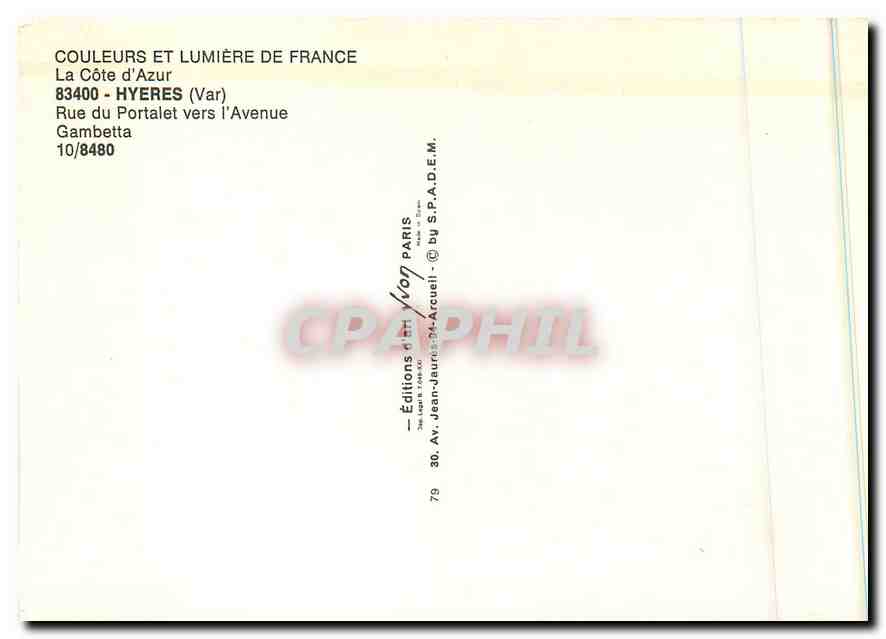 CPM Couleurs et Lumiere de France La Cote d'Azur Hyeres Var Rue du Portalet vers lAvenue Gambetta  — Rückseite