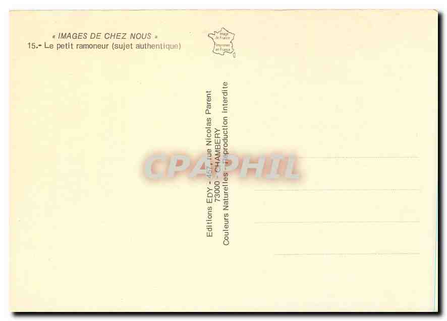CPM Images de Chez Nous Le petit ramoneur sujet authentique  — Rückseite