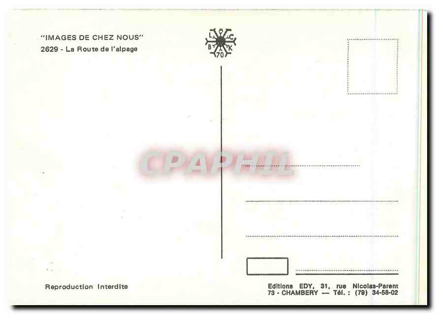 CPM Image de Chez nous La Route de l'alpage  — Rückseite