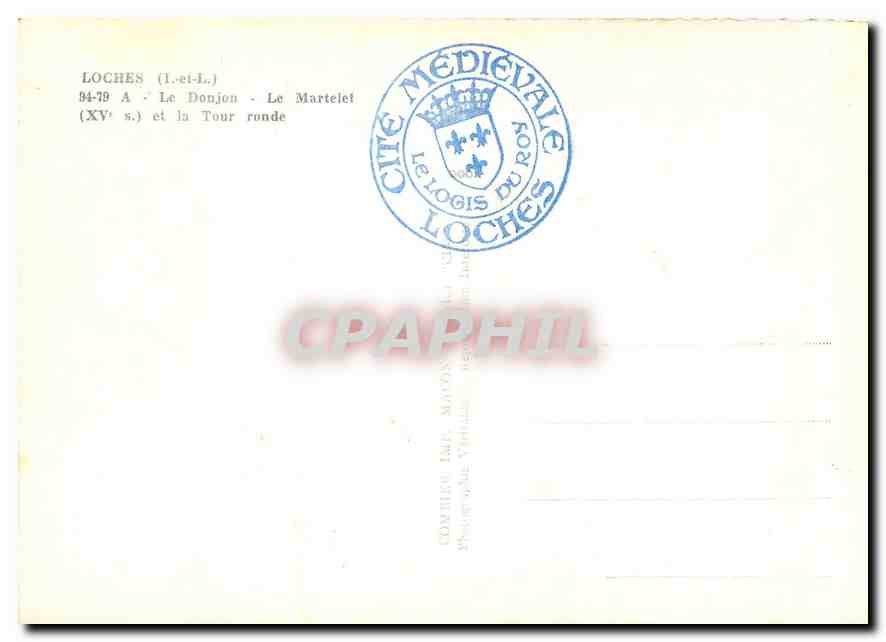 CPM Loches I et L Le Donjon Le Martelet  — Rückseite