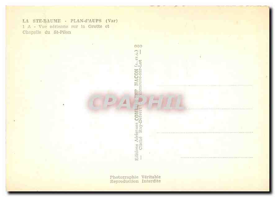 CPM La Ste Bame Plan d'Aups (Var) Vue aerienne sur la grotte et Chapelle du St Pillon — Rückseite