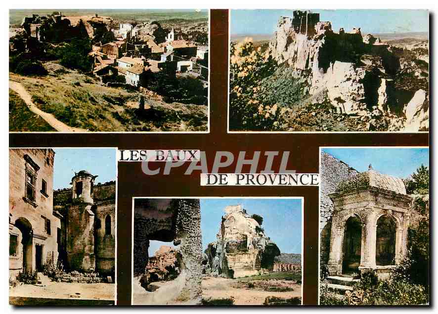 Les Baux de Provence — vue générale, ruines, château, amandiers en fleurs, pavillon de la Reine Jeanne, lanterne des morts — Éditions Lyoncolor, Lyon