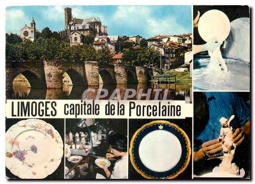 CPM Limoges Capitale de la Porcelaine la cathedrale et le POnt Saint Etienne Fabrication et decor de