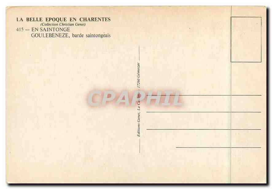 CPM Belle Epoque en Charente en Saintonge Goulebeneze barde saintongeats — Rückseite