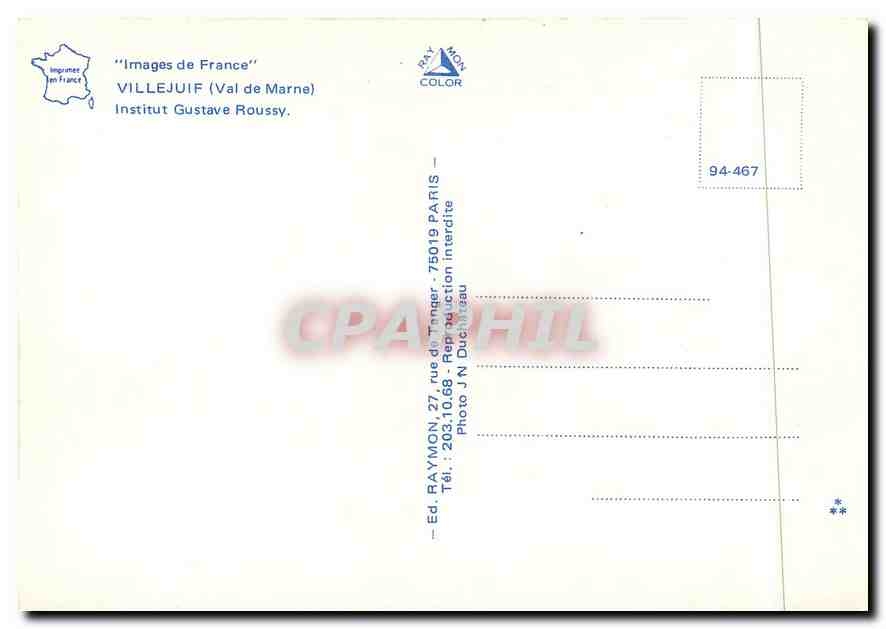 CPM Images de France Villijuif (Val de Marne) Istitut Gustave Roussy — Rückseite
