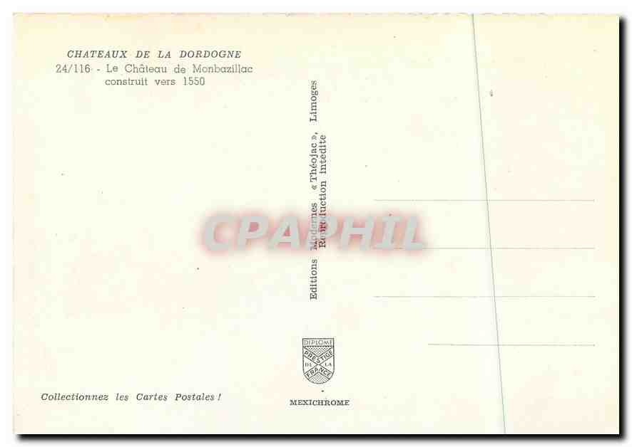 CPM Chateaux de la Dordogne Le Chateau de Monbazillac Construit vers 1550 — Rückseite