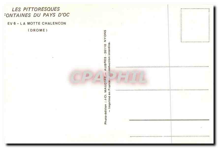CPM Les Pittoresques Fontaines du Pays d'Oc la Motte Chalencons (Drome) — Rückseite