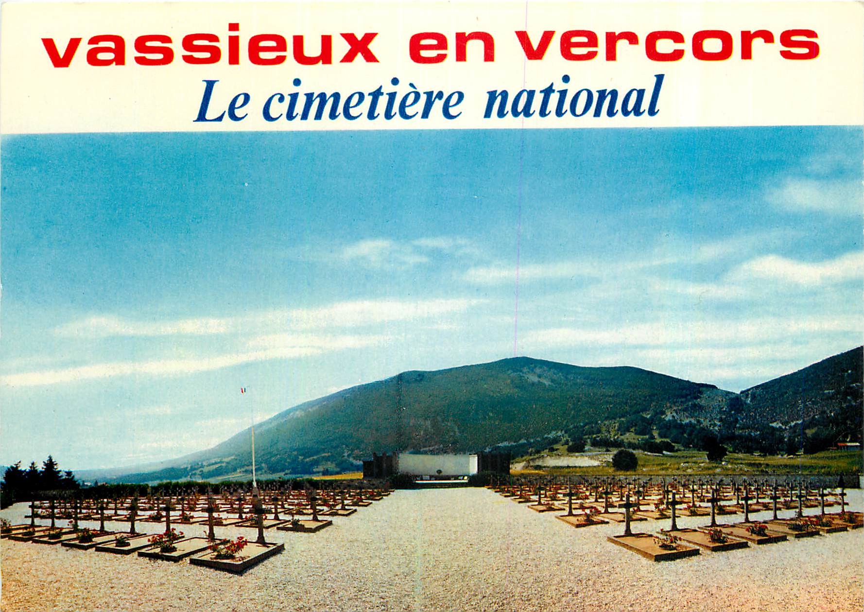 Vassieux en Vercors — Le cimetière national — Éditions LA CIGOGNE