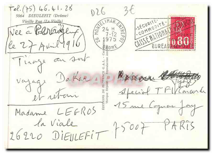 CPM Dieulefit (Drome) vieille rue (La Vialle) — Rückseite