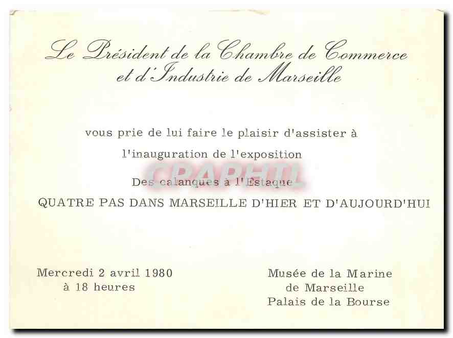 Invitation  Quatre Pas dans Marseille d'Hier et d'aujourd'hui Musee de la Marine Palais de la Bourse
