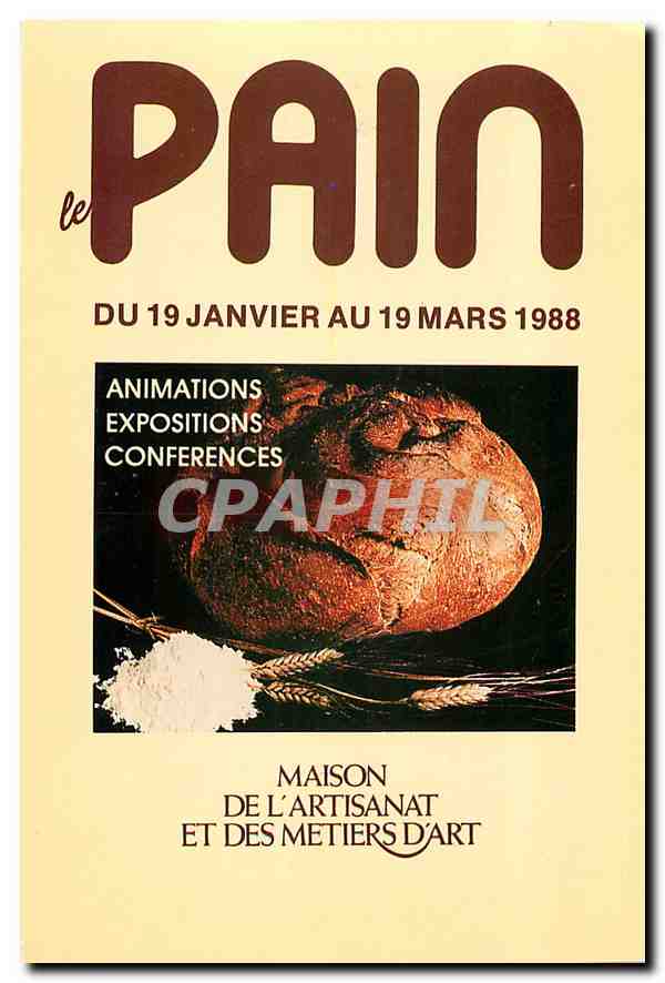 CPM Le Pain du 19 Janvier au 19 mars 1988 Maison de l'Artisant et des Metiers d'ART