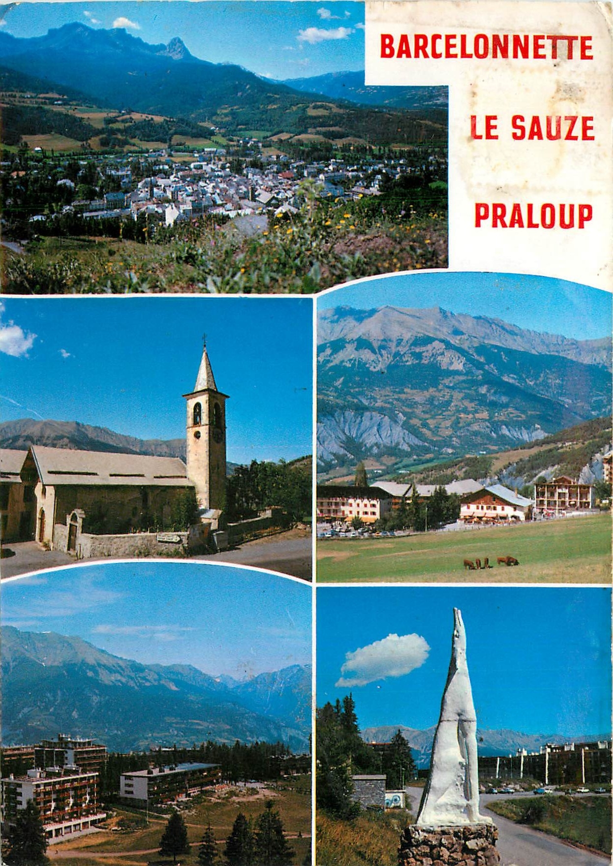 CPM Alpes de Haute Provence Barcelonnette (alt 1135 m)Praloup (alt 1600 m) le Sauze (alt 1400m)