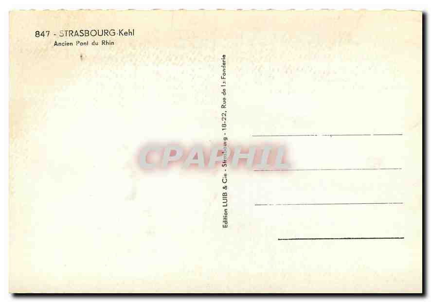 CPM Strasbourg Kehl Ancien Pont du Rhin — Rückseite