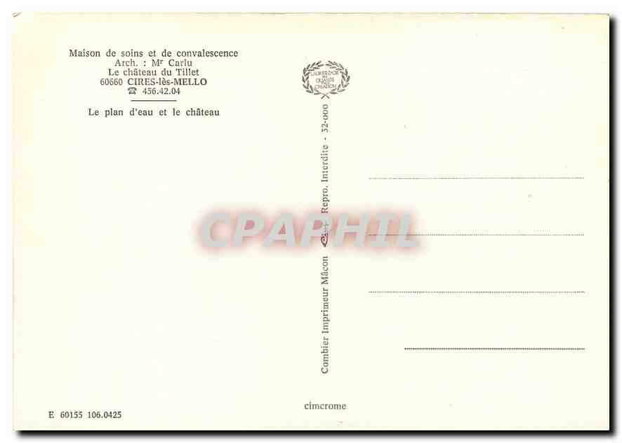CPM Maison de soins et de convalescence Arch Mr Carlu Le Chateau du Tillet Cires Mello — Rückseite