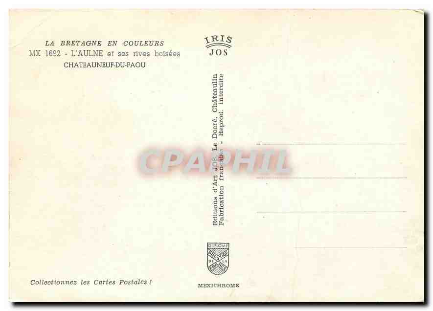 CPM Bretagne en couleurs L'Aulne et ses rives boisees chateauneuf du Faou — Back