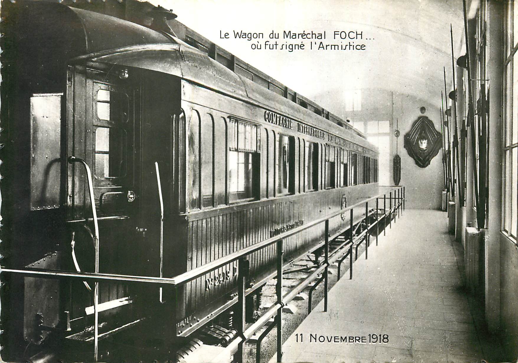 CPM Le Wagon du Marechal Foch ou Fut signe l'Armistice Militaria