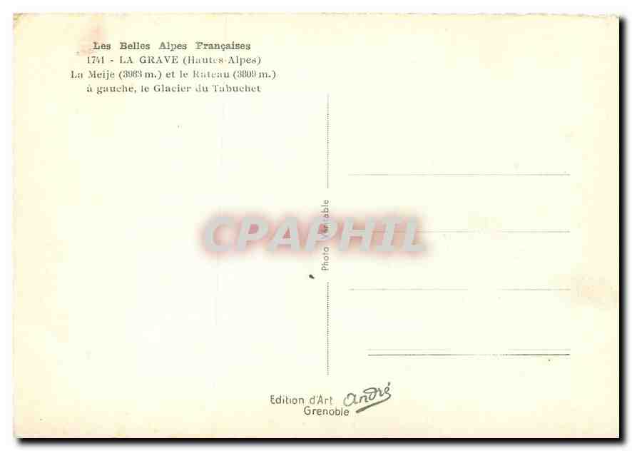 Les Belles Alpes Françaises — 1741 - LA GRAVE (Hautes Alpes) — Édition d'Art Grenoble — Rückseite