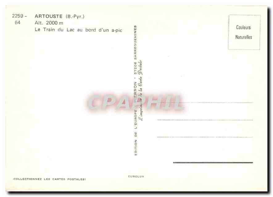 CPM Artousste (B Pyr) Alt 2000 m Le Train du Lac au bord d'un apic — Rückseite