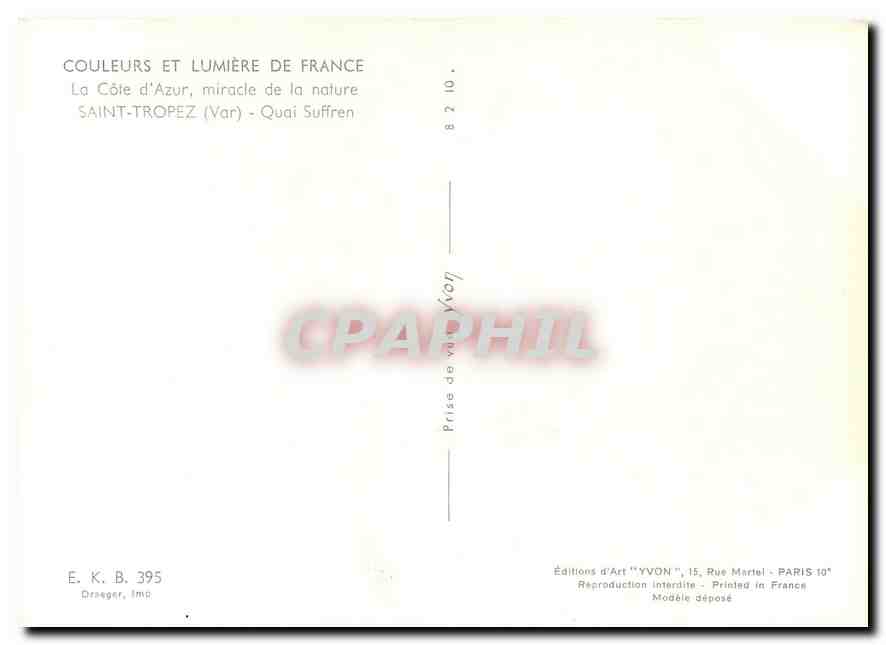 CPM Couleurs et Lumliere de France La Cote d'Azu Miracle de la nature Saint Tropez (Var) Quai Suffre — Rückseite