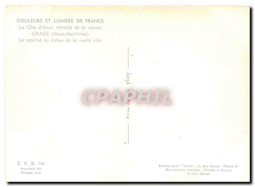CPM Couleurs et Lumliere de France La Cote d'Azur Miracle de la Nature Grasse (Alpes Mmes) Le marche — Rückseite