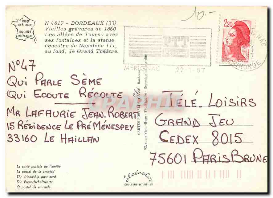 CPM Bordeaux en 1860 les Allees de Tourny et le grand Theatre — Verso